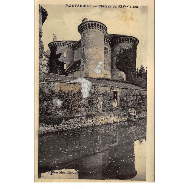 MONTAIGUET : chateau du XIVe siecle - etat