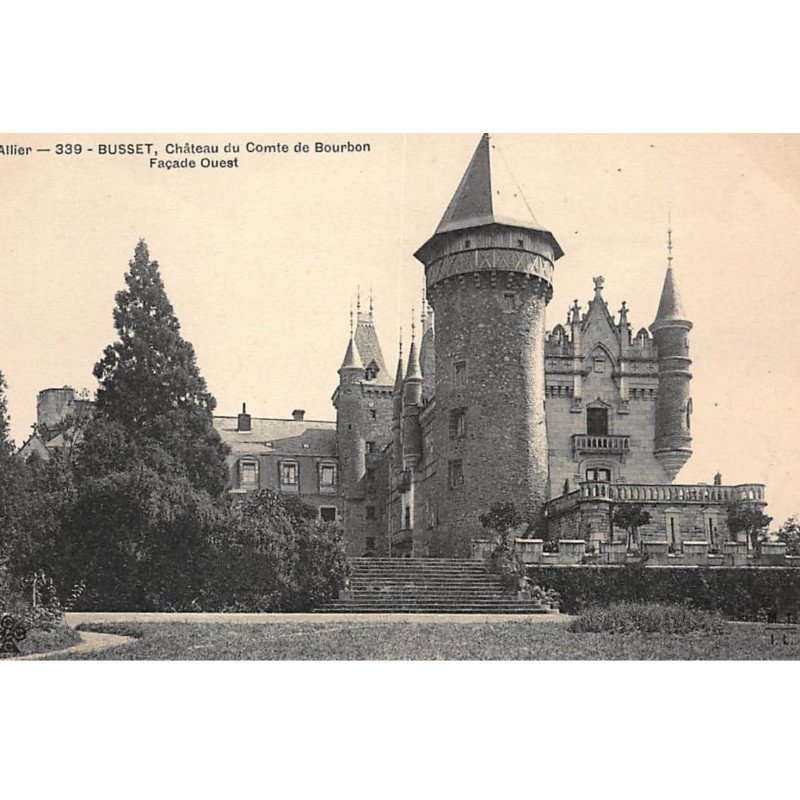 BUSSET : chateau du comte de bourbon facade ouest - tres bon etat
