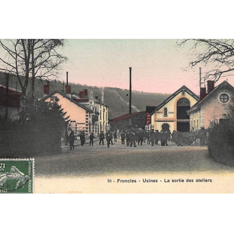 FRONCLES : usines, la sortie des ateliers - tres bon etat