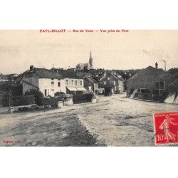 FAYL-BILLOT : rue du vaux, vue prise du pont - tres bon etat