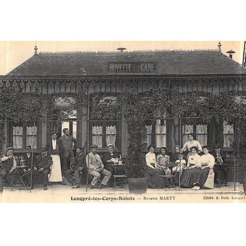 LONGPRE-les-CORPS-SAINTS : buvette marty de la gare - tres bon etat