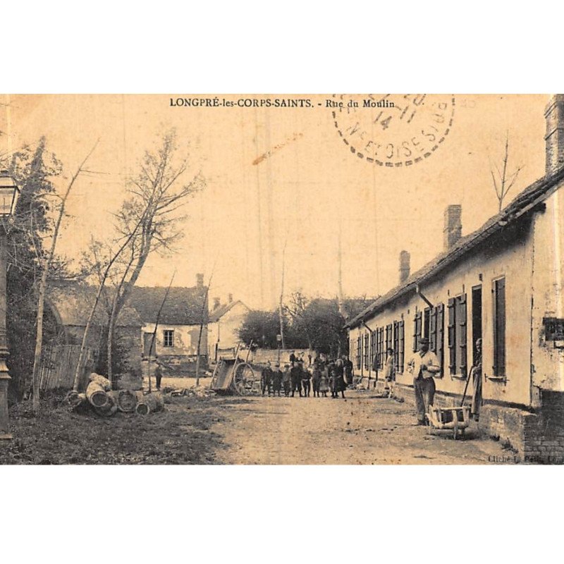 LONGPRE-les-CORPS-SAINTS : rue du moulin - etat