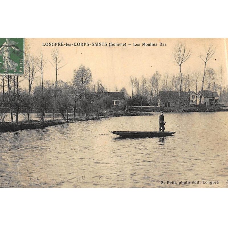 LONGPRE-les-CORPS-SAINTS : les moulins bas - tres bon etat