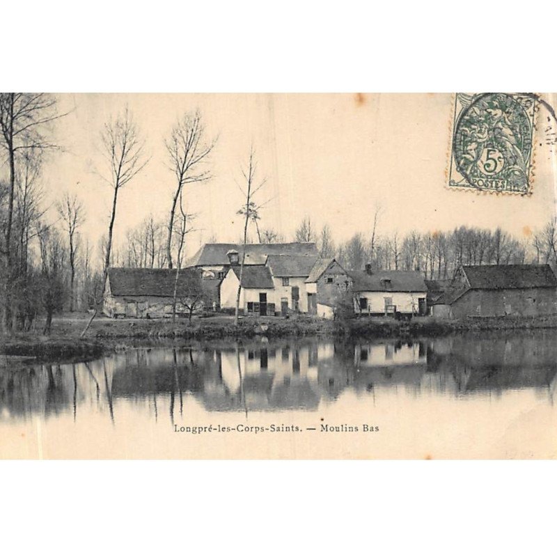LONGPRE-les-CORPS-SAINTS : moulins bas - etat