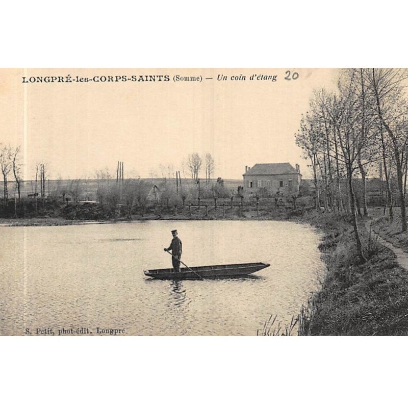 LONGPRE-les-CORPS-SAINTS : un coin d'etang - tres bon etat
