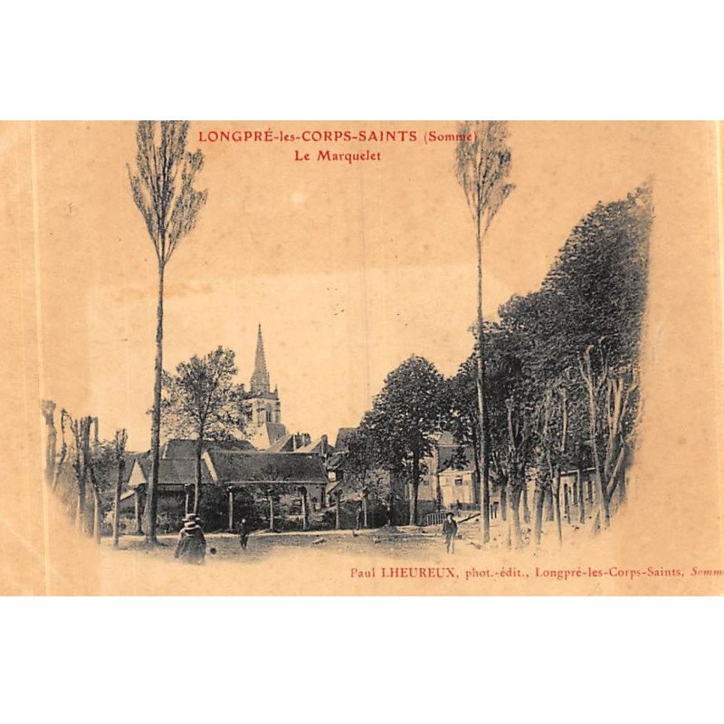 LONGPRE-les-CORPS-SAINTS : le marquelet - etat