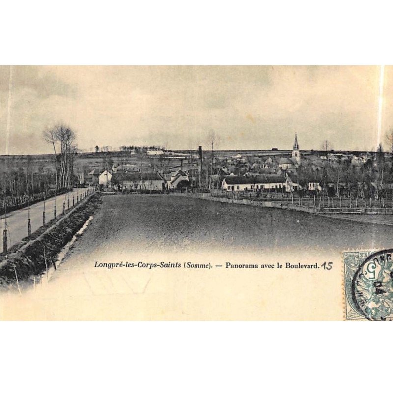 LONGPRE-les-CORPS-SAINTS : panorama avec le boulevard - tres bon etat