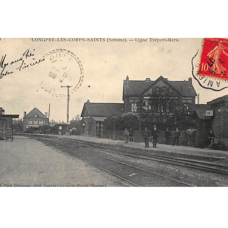 LONGPRE-les-CORPS-SAINTS : ligne tréport-mers - etat