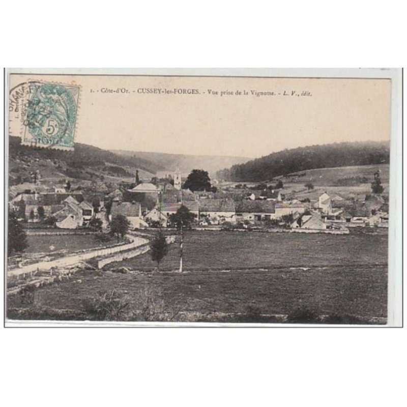 COTE D'OR : CUSSEY LES FORGES : vue prise de la Vignotte - très bon état