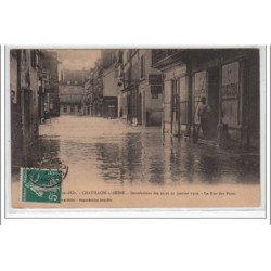 CHATILLON SUR SEINE : inondations des 20 et 21 janvier 1910 - la rue des Ponts - très bon état