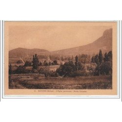 SOYANS : l'église paroissiale - roche Colombe - très bon état