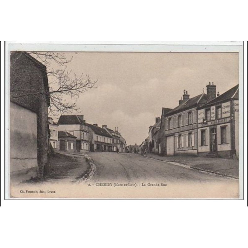 CHERISY : la grande rue - très bon état