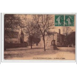 NEUVY PAILLOUX : la mairie et l'église - très bon état