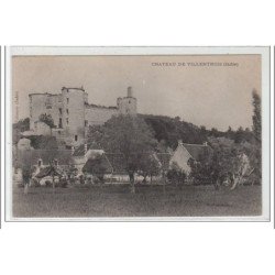 CHATEAU DE VILLENTROIS - très bon état