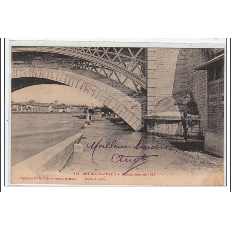 BOURG-DE-PEAGE : inondations de 1914 - très bon état