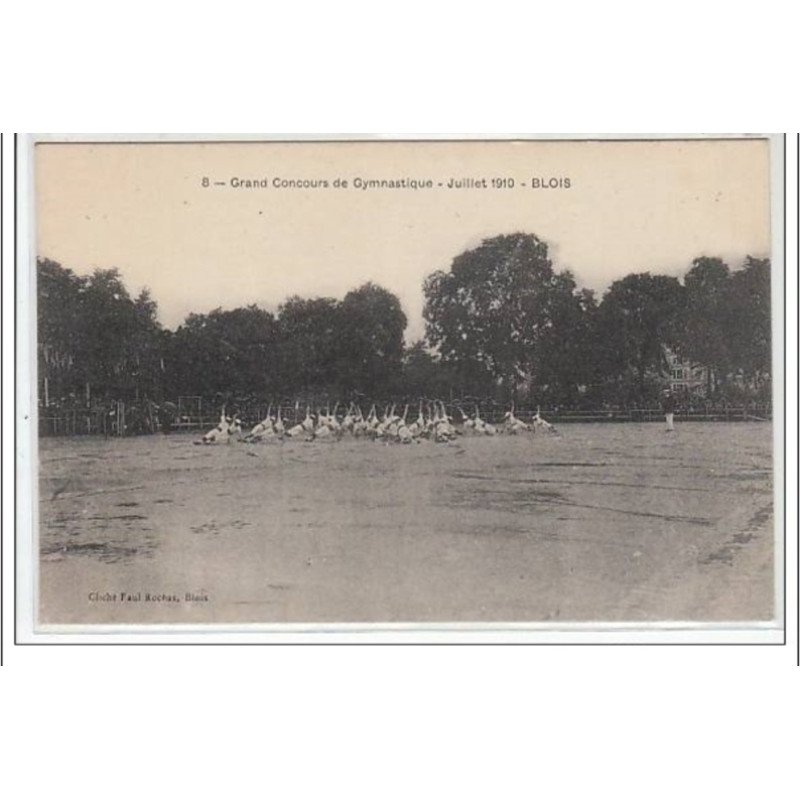 BLOIS : grand concours de gymnastique - juillet 1910 - très bon état