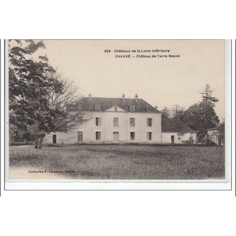 CHAUVE : château de Terre Neuve - très bon état