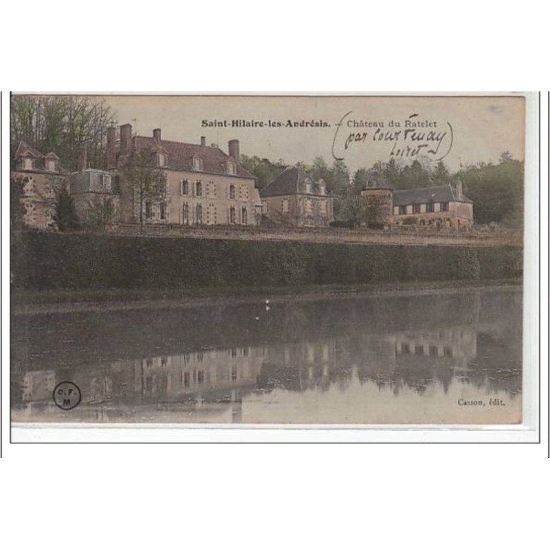 SAINT HILAIRE LES ANDRESIS - Château du Ratelet - très bon état