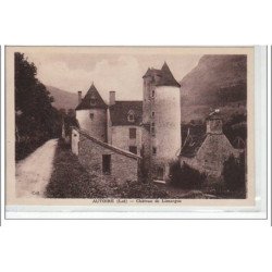 AUTOIRE - Le château de Limargue - très bon état