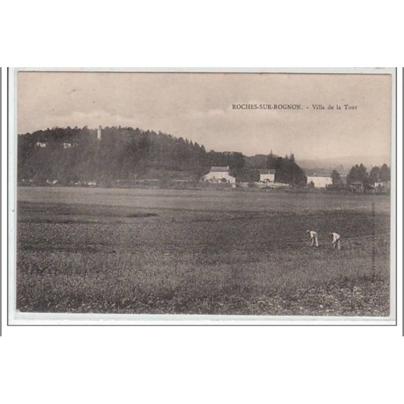 ROCHES SUR ROGNON : villa de la Tour - très bon état