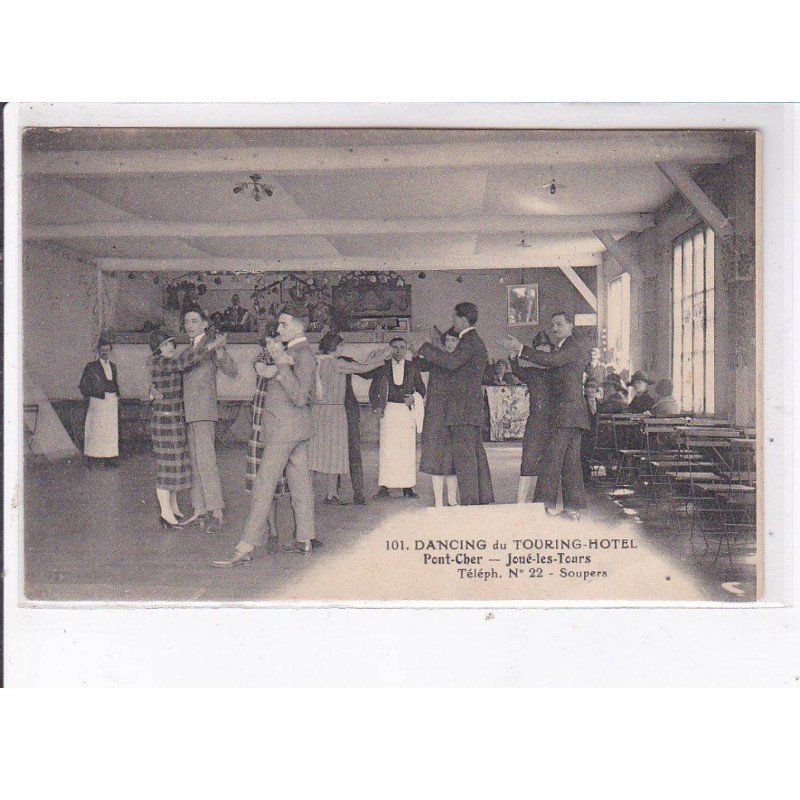 PONT-CHER - JOUE-les-TOURS: dancing du touring-hôtel - très bon état