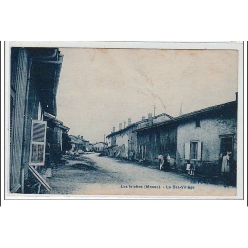 LES ISLETTES : le bas village - très bon état