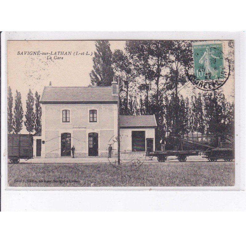SAVIGNE-sur-LATHAN: la gare - très bon état