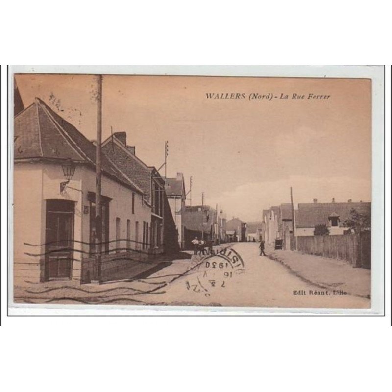 WALLERS : la rue Ferrer - très bon état