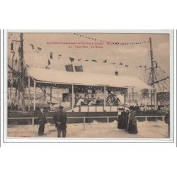 ROUBAIX : exposition internationale du Nord de la France - luna park - le navire -  très bon état