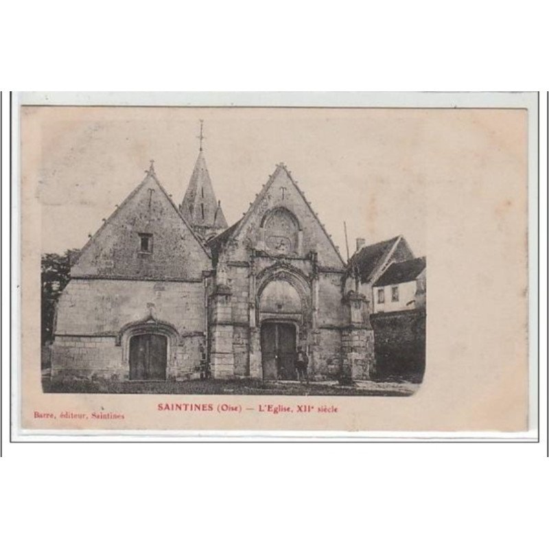 SAINTINES : l'église, XII° siècle - très bon état