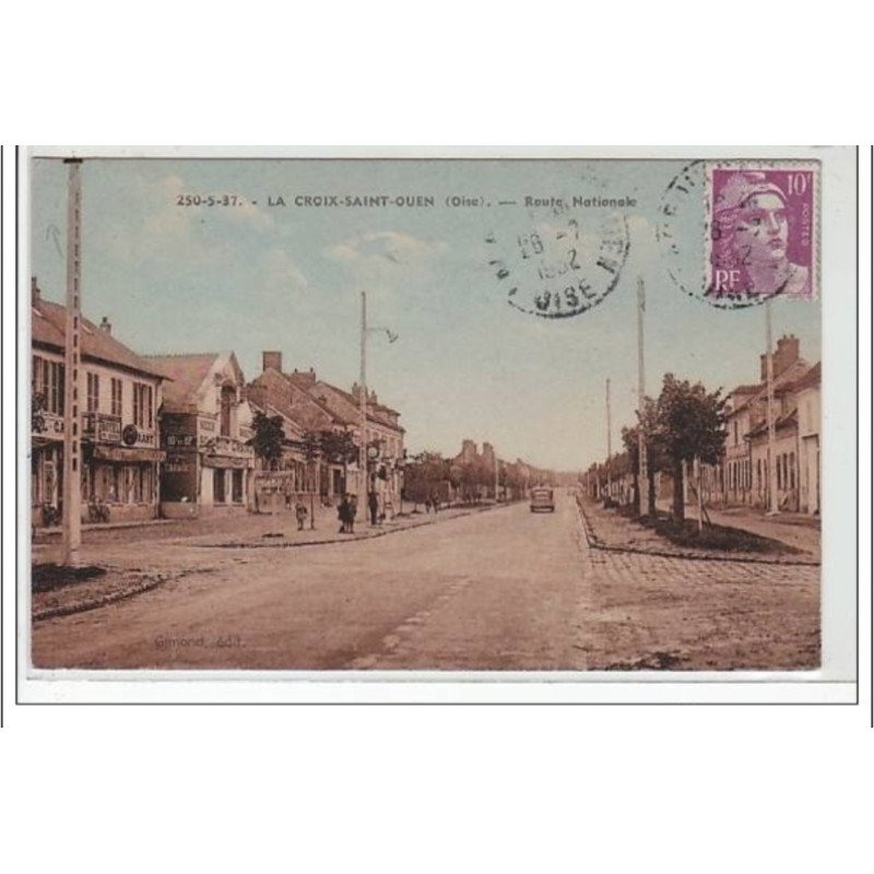 LA CROIX SAINT OUEN : route nationale - état