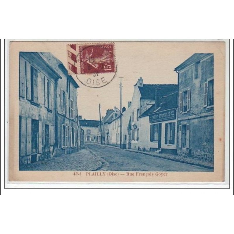 PLAILLY : rue François Goyer - très bon état