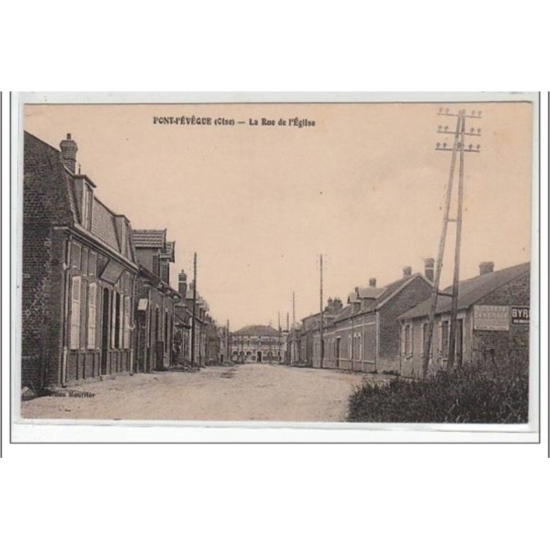 PONT L'EVEQUE : la rue de l'église - très bon état