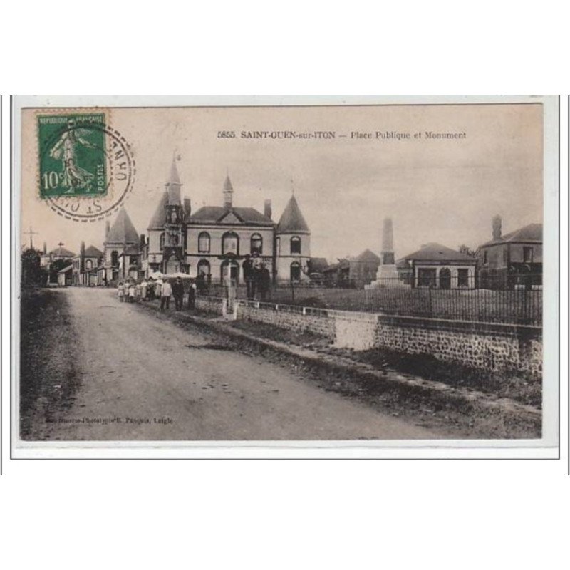 SAINT OUEN SUR ITON : place de la République et monument - très bon état