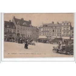 LAIGLE : place de la Halle et l'hôtel du Dauphin - très bon état