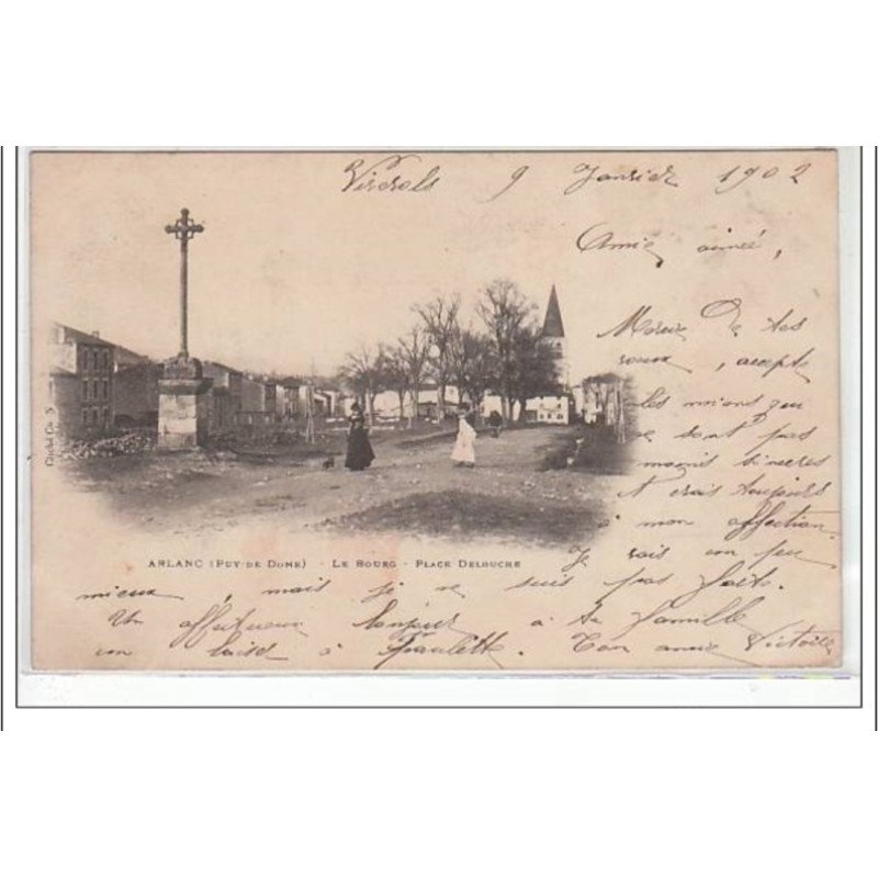 ARLANC : le bourg - place Delouche - très bon état