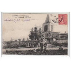 L'AUVERGNE PITTORESQUE : TREZIOUX : l'église - très bon état