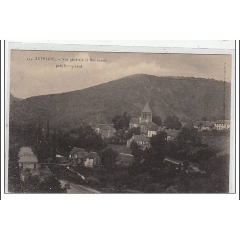 AUVERGNE : MONTFERMY : vue générale - près Pontgibaud - très bon état