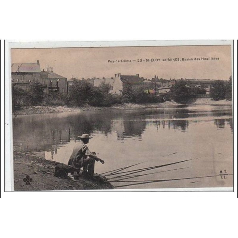 PUY DE DOME : SAINT ELOY LES MINES : bassin des Houillères - très bon état