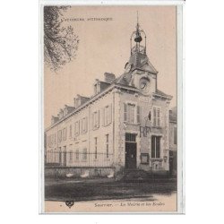 L'AUVERGNE PITTORESQUE : SAURRIER : la mairie et les écoles - très bon état
