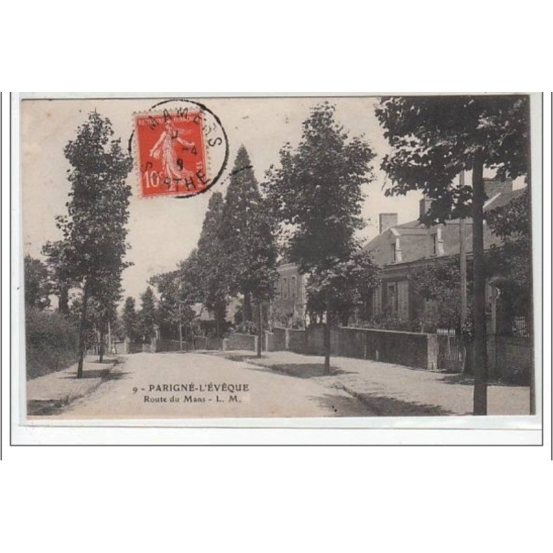 PARIGNE L'EVEQUE : route du Mans - très bon état