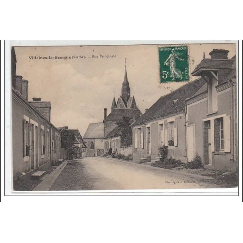 VILLAINES LA GOSNAIS : rue principale - très bon état