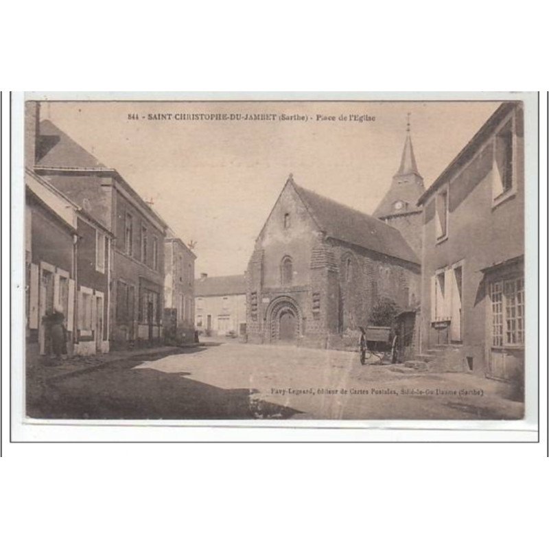 SAINT CHRISTOPHE DU JAMBET : place de l'église - très bon état