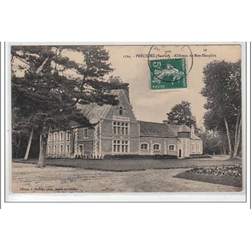 PRECIGNE : château de Bon-Dauphin - très bon état