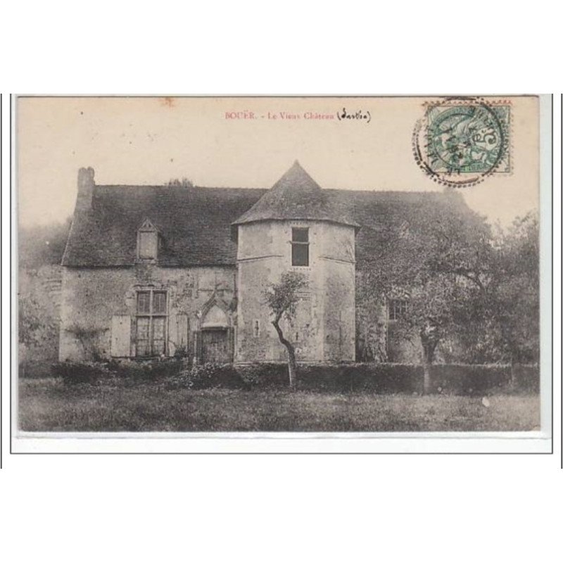 BOUËR : le vieux château - très bon état