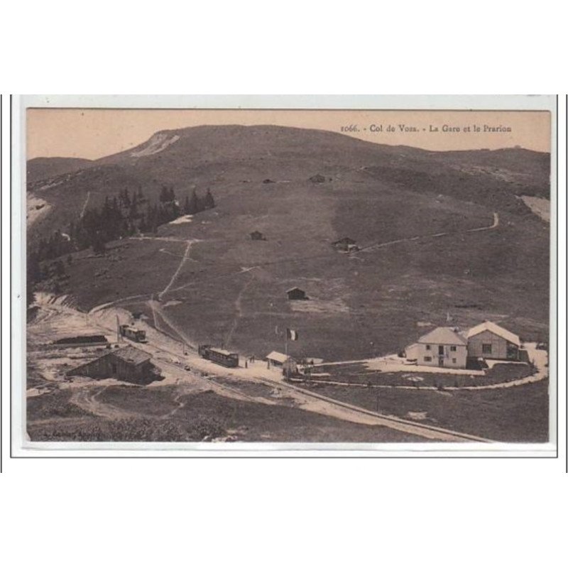 COL DE VOZA : la gare et le priaron - très bon état COL DE VOZA : la gare et le priaron - très bon état