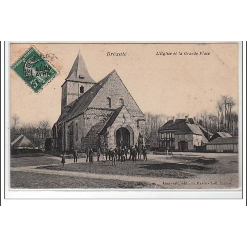 BREAUTE : l'église et la grande place - très bon état