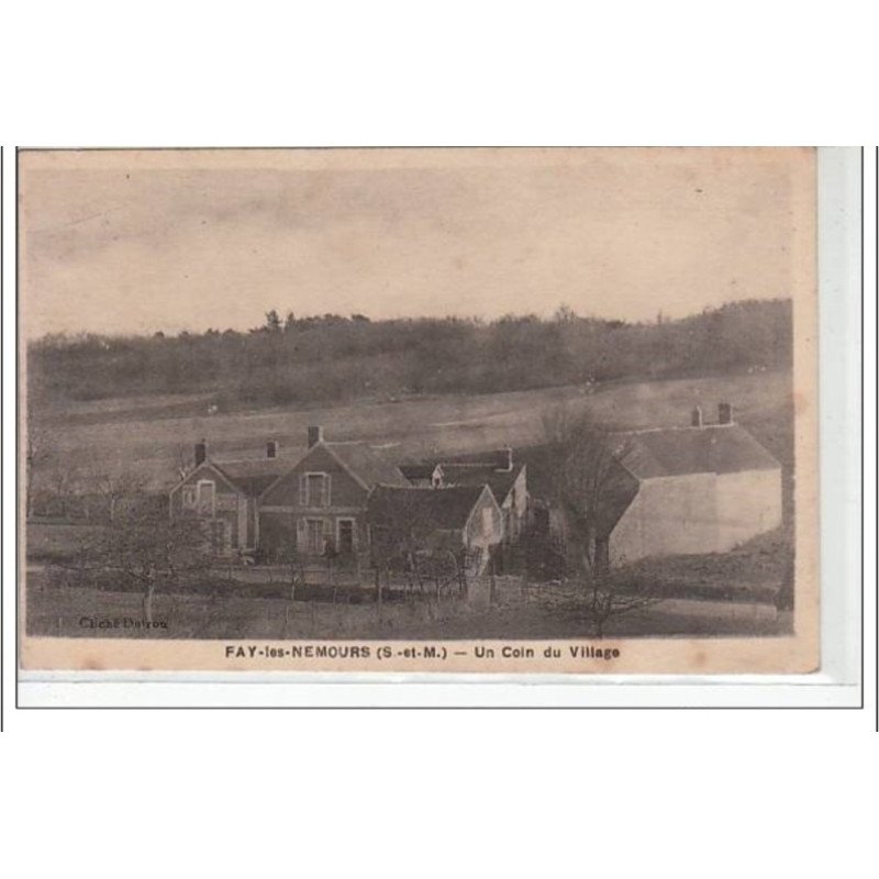 FAY LES NEMOURS - Un coin du village - très bon état