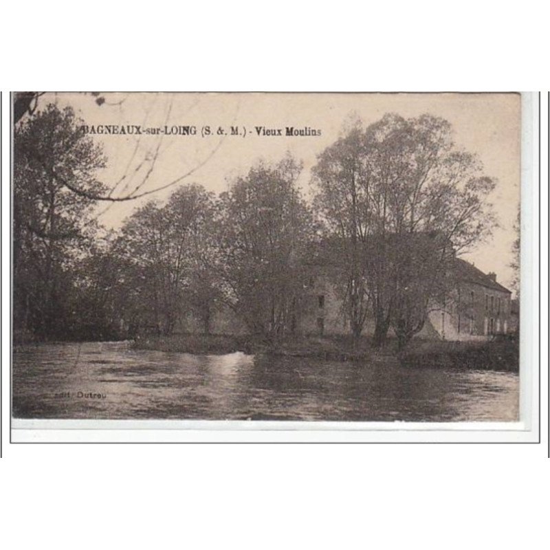 BAGNEAUX SUR LOING - Vieux Moulins - très bon état