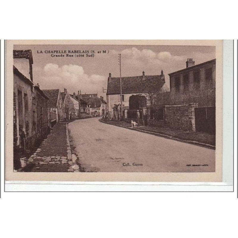LA CHAPELLE RABELAIS - Grande rue - très bon état